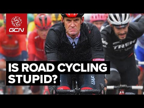 Is Road Cycling Just Stupid? | Ask GCN Anything